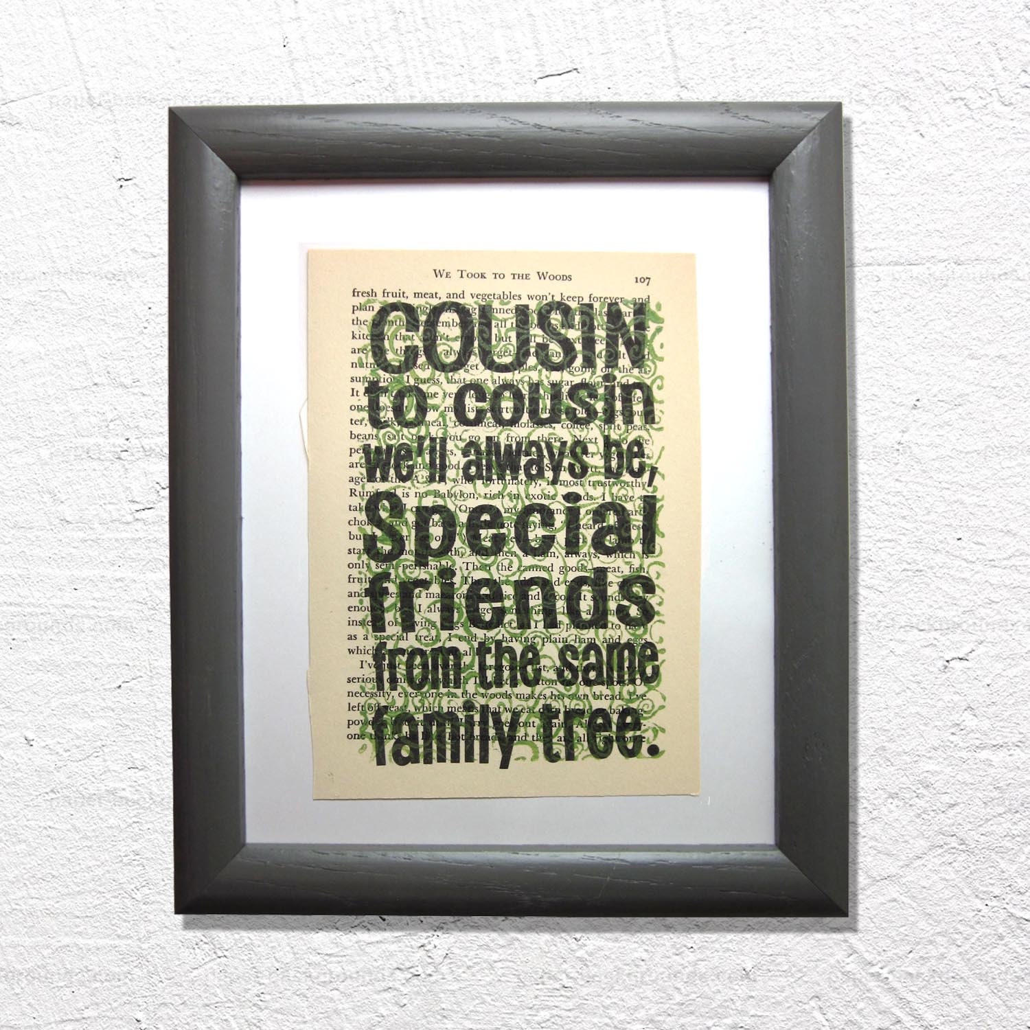 A cousin of us. A cousin of us