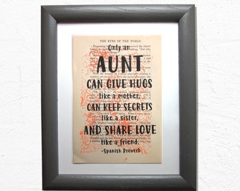 Aunt quote print on a book page, aunt saying, aunt gift, aunt friend