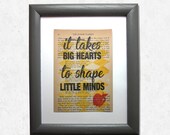 It takes big hearts to shape little minds, teacher gift, babysitter gift, childcare provider gift