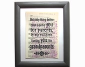 Grandparent quote print on a book page, the only thing better than having you for parents is my children having you for a grandparents