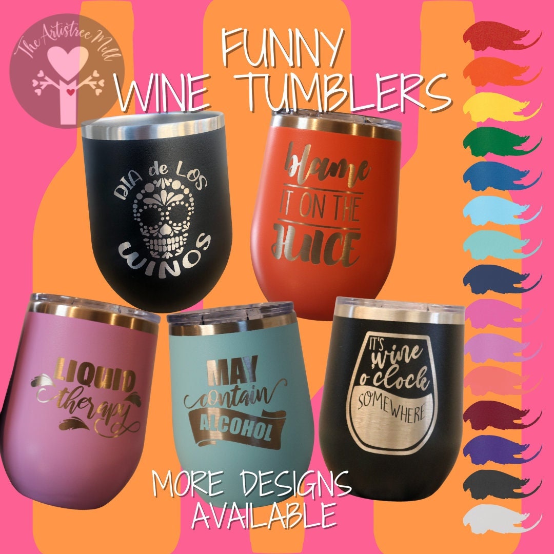 12oz Engraved Funny Wine Tumblers Personalized Wine Tumbler Etsy