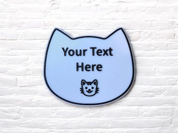 3D Printed Cat Head Sign – Customisable Colours and Wording!