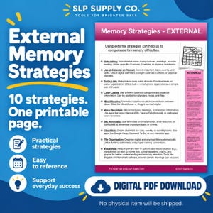May include: A digital PDF download titled External Memory Strategies by SLP Supply Co. The blue graphic features a white page listing ten practical memory techniques, including note-taking, calendars, to-do lists, and mind mapping, with a reference column.