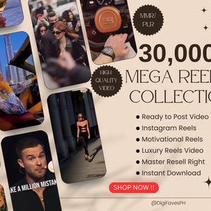 Puede incluir: Un collage de imágenes que promocionan una colección de más de 30.000 carretes de video de alta calidad. El texto "30.000+ MEGA REELS COLLECTION" se muestra en letras grandes y en negrita. La colección incluye videos listos para publicar en Instagram, carretes motivacionales, carretes de lujo y derechos de reventa. El texto "SHOP NOW!!" se muestra en un cuadro rojo. El texto "@DigiFavesPH" se muestra en la parte inferior de la imagen.