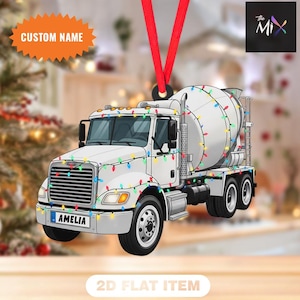 May include: A white cement truck ornament decorated with colorful Christmas lights and a red ribbon for hanging. The license plate reads "AMELIA". The ornament has the text "CUSTOM NAME" and "2D FLAT ITEM". The Mix logo is in the upper right corner.
