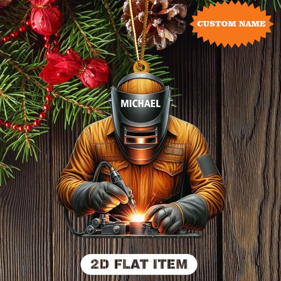 Personalized Welder Ornament, Welder Christmas Ornament, Welder Xmas ...