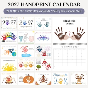 May include: A 2027 handprint calendar digital template set featuring 28 designs with Sunday and Monday start options. The collection includes various seasonal and holiday-themed graphics incorporating handprints, such as hedgehogs, a rocket, a flamingo, a turkey, and a pumpkin, with text like 'Hedgehugs & Kisses' and '2027 Handprint Calendar'.