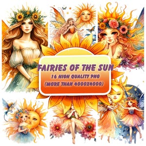 Può includere: Un collage digitale di 16 immagini PNG di alta qualità con fate e soli. Le fate sono raffigurate con ali, fiori e capelli fluenti. I soli sono di un giallo brillante con visi sorridenti. Il testo "Fairies of the Sun" è visualizzato in uno striscione nella parte superiore del collage. Il testo "16 High Quality PNG (More Than 4000x4000)" è visualizzato sotto lo striscione.