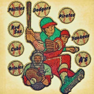 May include: A vintage-style illustration of baseball players with a baseball bat and a variety of baseball team logos, including the Phillies, Dodgers, Pirates, Red Sox, Cubs, Orioles, Yankees, and A's.