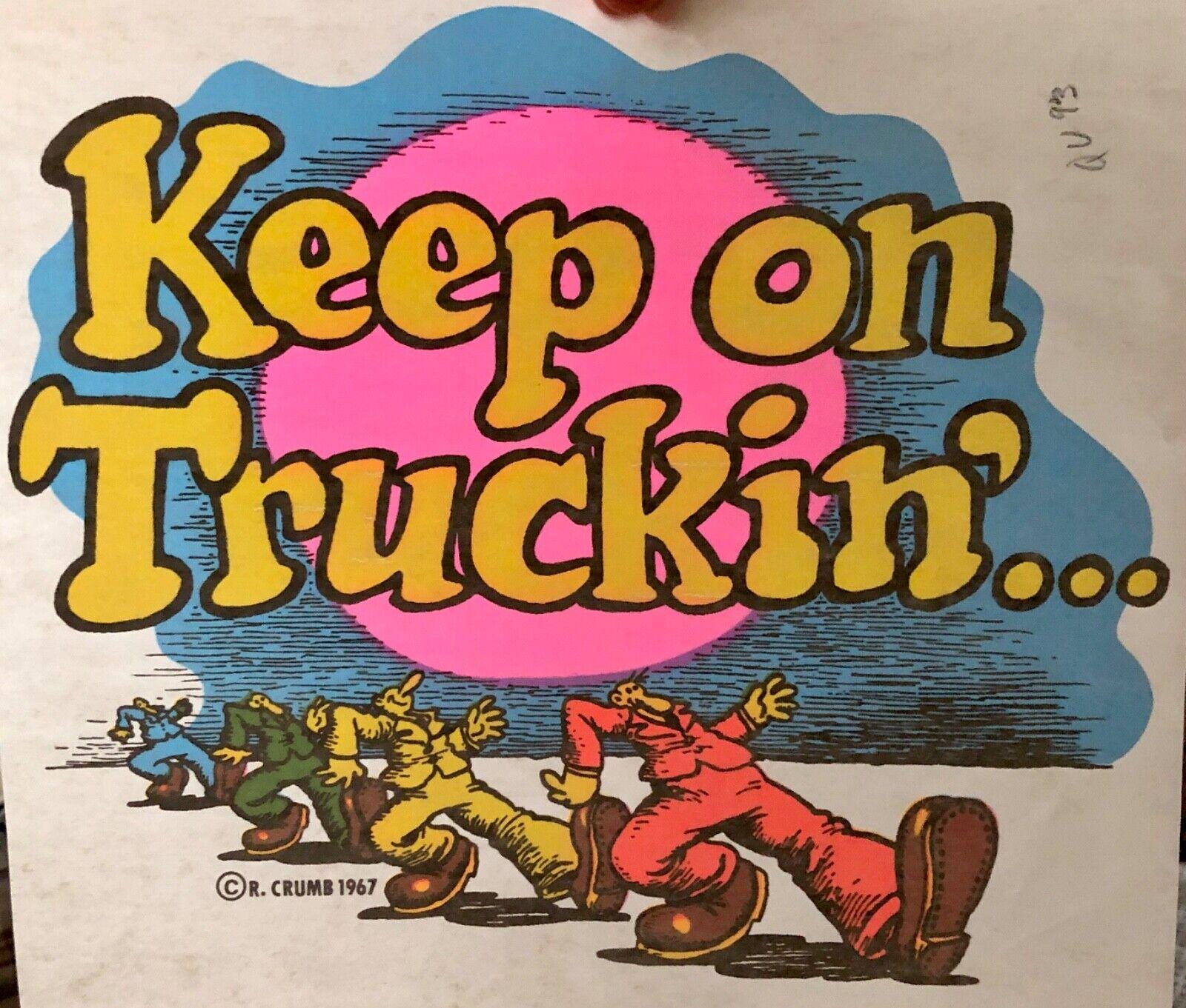 Original Vintage 1967 R. Crumb Keep on Truckin' Iron on