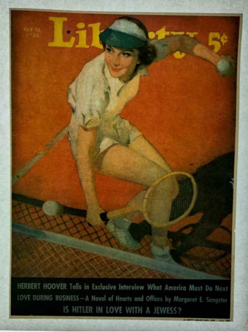 May include: A vintage magazine cover from July 16, 1938, showing a tennis player in action. The cover has an orange background with the word "Liberty" in yellow. The player wears a white tennis outfit and a green visor, holding a racket and a tennis ball.