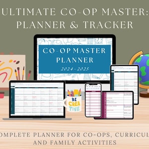 May include: A digital planner for co-ops, curriculum, and family activities. The planner features a colorful design with a globe, paintbrushes, and a mug that says "Be Creative". The planner is titled "CO-OP MASTER PLANNER 2024-2025".