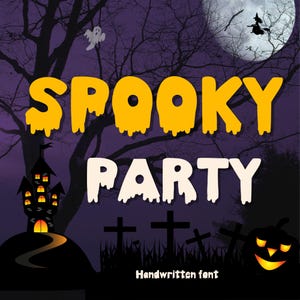 Spooky Party Font - Handwritten Font, Cricut Fonts, Cute Font, Procreate Fonts, Fonts for Cricut, Bold Font, Block Font, Cute Font, POD font
