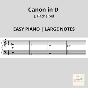 Canon in D - Pachelbel | Easy Piano Sheet Music | Clean Beginner Version | Big Notes PDF | Simplified Classic for Adult Learners