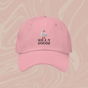 Embroidered Hat, Silly Goose Hat, Silly, Goose, Vintage Style Hat, Funny Hat, Funny Goose Gift, Outdoor Gift, Funny Gift, Funny Cap, Dad Hat