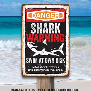 Tin - Metal Sign - Shark Warning Swim At Own Risk - 8"x12" / 12"x18" Use Indoor/Outdoor - Great Beach Signage