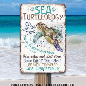 Tin - Sea Turtleology - Durable Metal Sign - 8" x 12" or 12" x 18" Use Indoor/Outdoor - Inspirational Beach and Coastal Decor and Gift