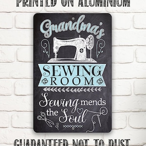 Tin - Metal Sign - Grandma's Sewing Room - 8"x12" or 12"x18" Use Indoor/Outdoor - Tailors and Sewing Addicts