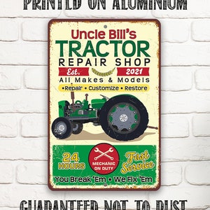 Tin - Personalized Tractor Repair Sign - 8" x 12" or 12" x 18" Use Indoor/Outdoor - Repair Shop Sign