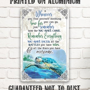 Tin-Metal Sign - Whenever You Find Yourself Doubting-8" x 12" or 12" x 18" Great Inspirational Sea Turtle Themed Decor and Housewarming Gift