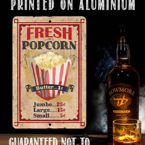 Tin - Metal Sign - Fresh Popcorn - 8" x 12" or 12" x 18" Use Indoor/Outdoor - Great Movie, Game Room, Living Room, or Kitchen Decor