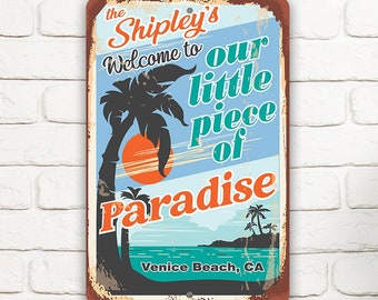 Personalized Tin - Welcome To Our Little Piece of Paradise - Metal Sign - 8" x 12" or 12" x 18" Use Indoor/Outdoor - Beach House Decor