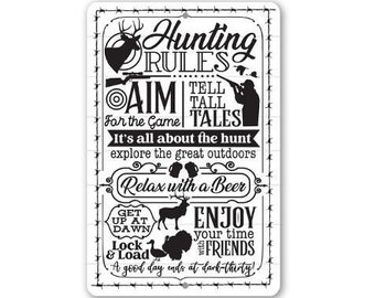 Metal Sign - Hunting Rules - Durable Metal Sign - Use Indoor/Outdoor - Great Gift for Hunters and Decor for Cabin and Man Cave