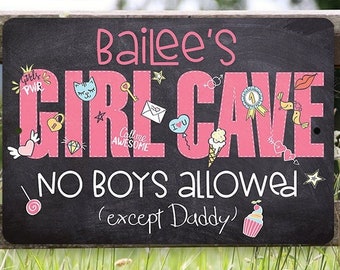 Personalized Tin - Girl Cave - Metal Sign - 8" x 12" or 12" x 18" Use Indoor/Outdoor - Makes a Gift and Decor for Girl's Room