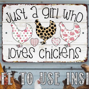 Just A Girl Who Loves Chickens - 8" x 12" or 12" x 18" Aluminum Tin Awesome Metal Poster