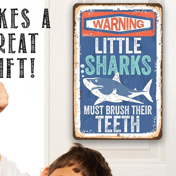 Little Sharks Brush Teeth - 8" x 12" or 12" x 18" Aluminum Tin Awesome Metal Poster