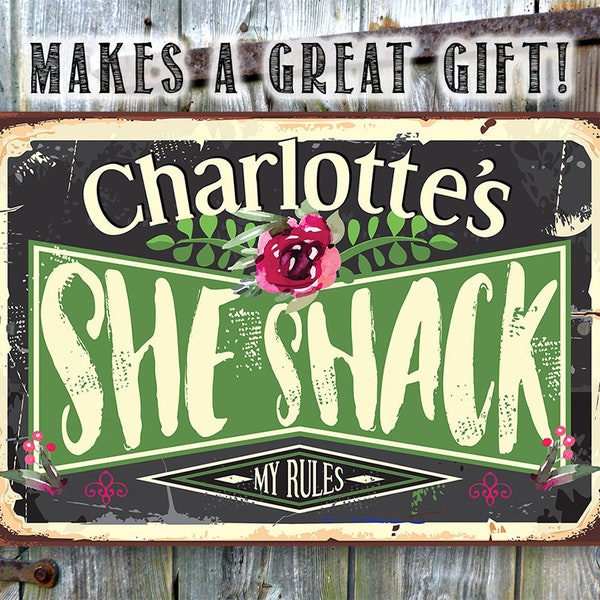 Tin - Personalized - She Shack - Metal Sign - Indoor/Outdoor 8"x12" or 12"x18"- Great Gift / Decor for She Shed and Woman Cave