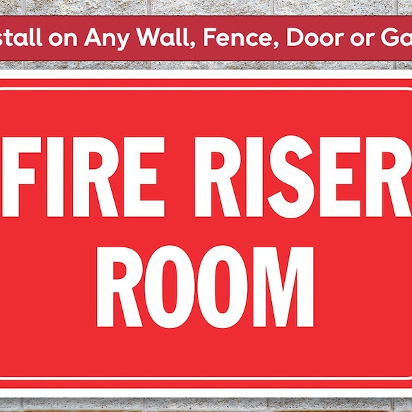 Fire Riser Room-Sprinkler Alarm Control Panel FACP Fire Riser Room Sign - 8" x 12" or 12" x 18" Aluminum Tin Awesome Metal Poster