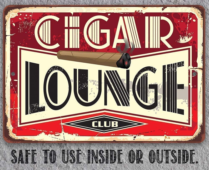 Tin Cigar Lounge Metal Sign 8 x 12 or 12 x 18 Indoor/Outdoor Great Home, Bar, Man Cave Decor for Cigar Aficionados image 5