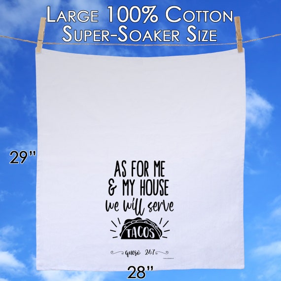 Funny Kitchen Tea Towels as for Me and My House We Will Serve