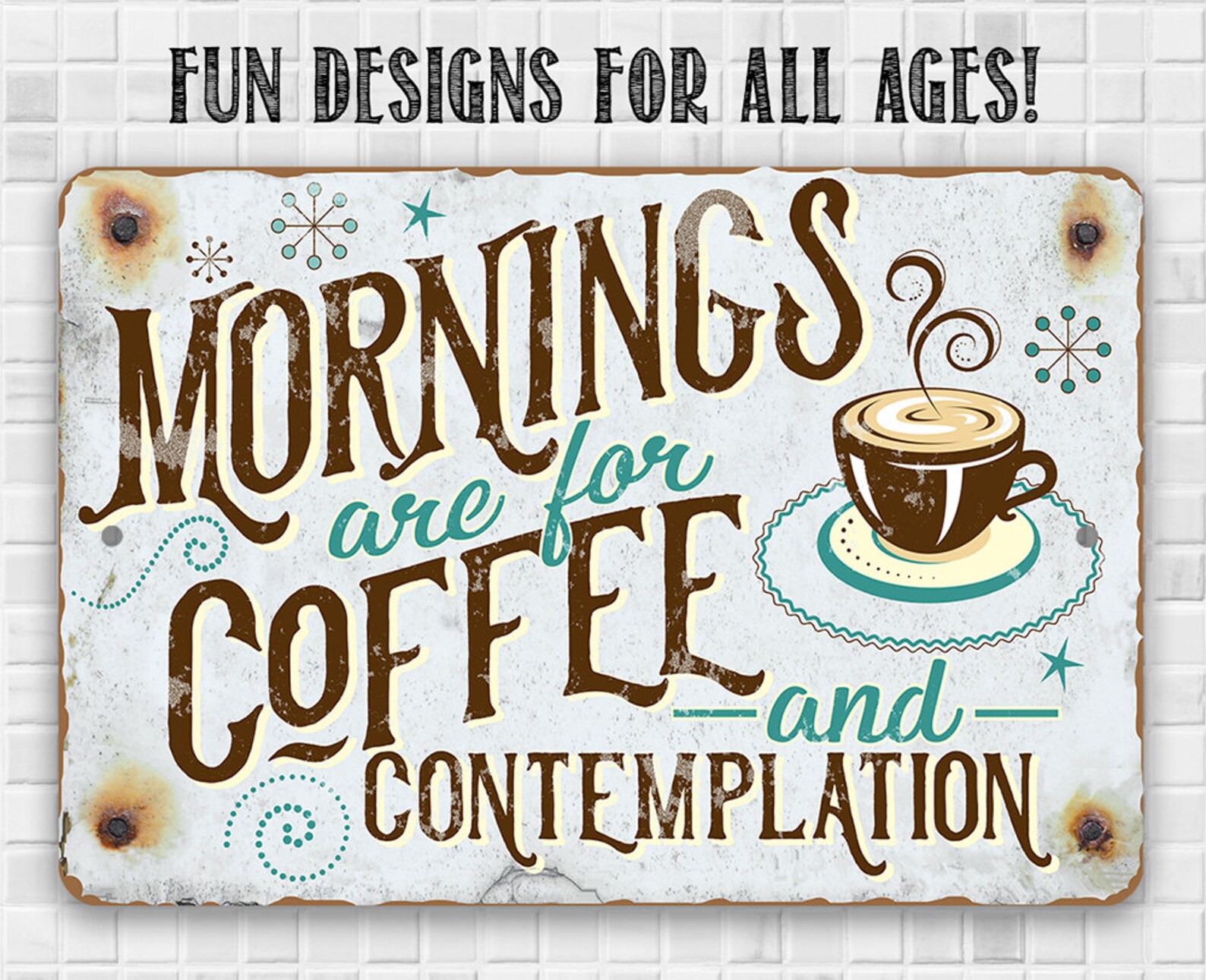 Tin Metal Sign Mornings Are For Coffee 8x12 Etsy