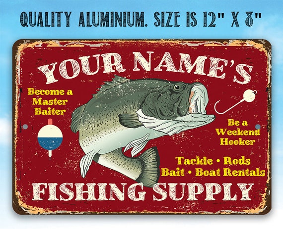 Tin Personalized Fishing Supply Metal Sign-8x12/12x18indoor/outdoor-bait  Shop Decor/fisherman Gift 
