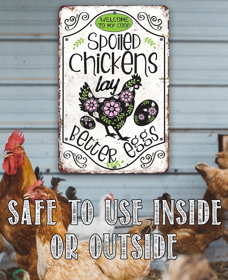 Chicken Coop Sign Spoiled Chickens 8 X 12 or Etsy