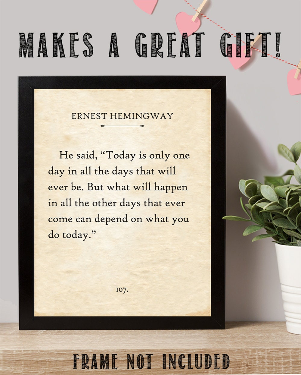 Ernest Hemingway Today is Only One Day 11x14 Unframed Book Etsy