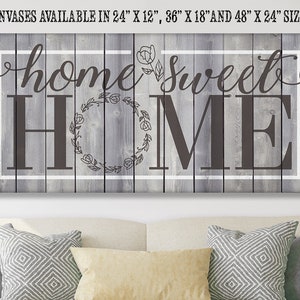 Home Sweet Home - Large Canvas Wall Art - Stretched on a Heavy Wood Frame - Perfect Living Room Decor - Makes a Great Housewarming Gift