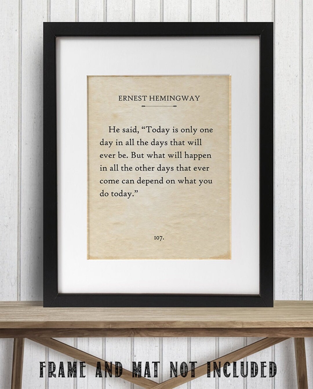 Ernest Hemingway Today is Only One Day 11x14 Unframed Book Page Print Great Gift and Decor Etsy