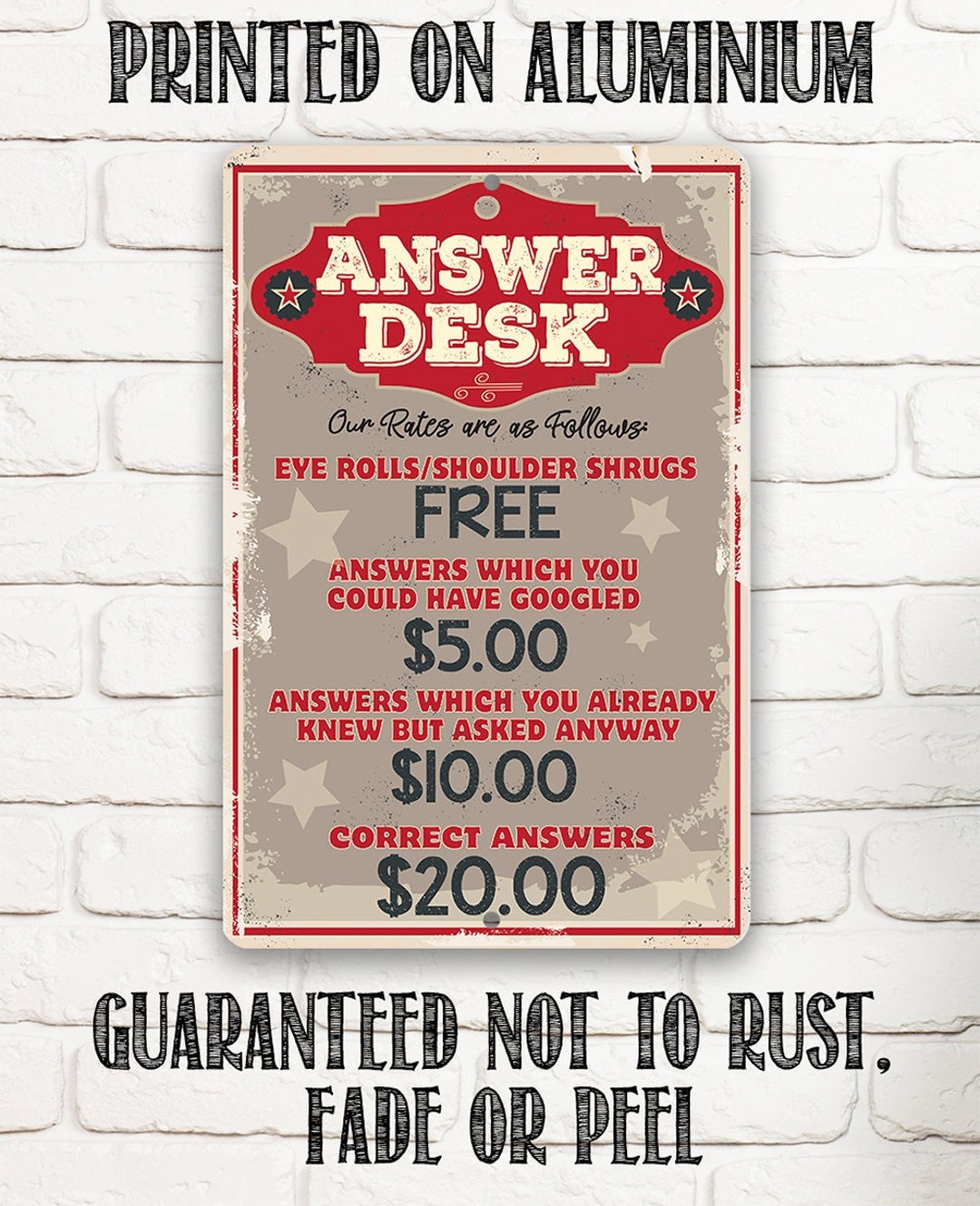 Personalized Tin Answer Desk Metal Sign 8 X 12 or 12 X 18 Use Indoor