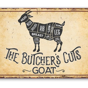Tin - Metal Sign - The Butcher's Cut GOAT -8" x 12" or 12" x 18" Use Indoor/Outdoor -Great Meat Shop Decor