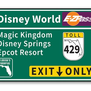 Metal Sign-Disney World Road Metal Sign Magic Kingdom Epcot Resort Exit Sign-Use Indoor/Outdoor - Fence or Gate Durable Sign for Disney Fans