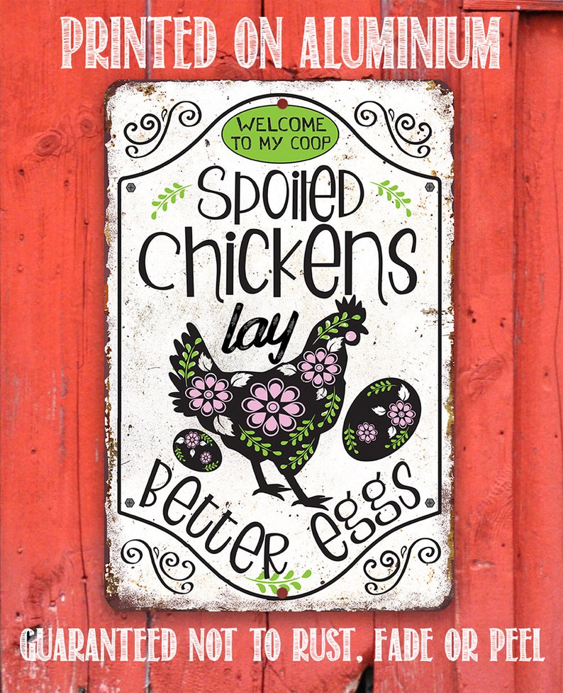 Chicken Coop Sign Spoiled Chickens 8 X 12 or Etsy