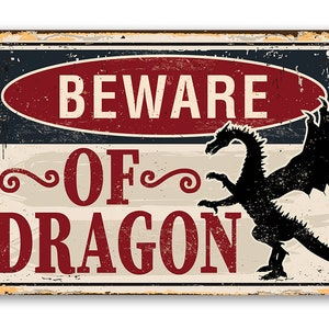 Tin - Beware Of Dragon - Durable 8"x12" or 12"x18" Metal Sign - Use Indoor/Outdoor - Funny Bedroom Decor or Gift For Exotic Animal Lovers