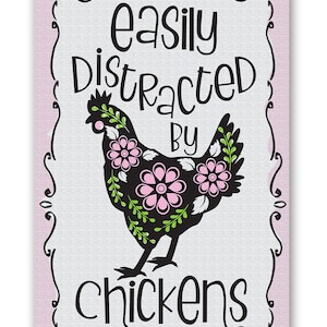 Tin - Easily Distracted by Chickens-Durable Metal Sign-8"x12" or 12"x18"-Use Indoor/Outdoor-Cute and Funny Chicken Farm Decor