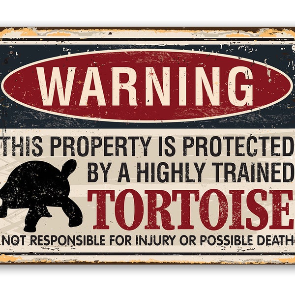 Tin - Metal Sign-Property Protected By Tortoise-8"x12"/12"x18" Use Indoor/Outdoor - Great Gift and Decor