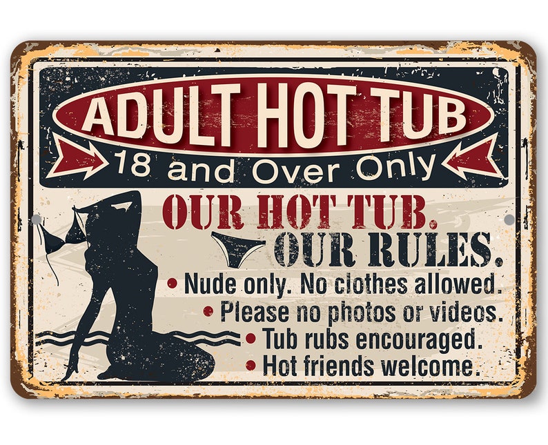 Adult Hot Tub Metal Sign 8 X 12 or 12 X Etsy
