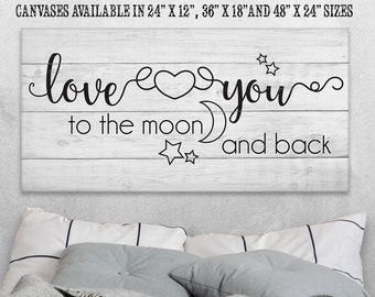 Love You To The Moon And Back - Large Canvas (Not Printed on Wood) - Stretched on a Heavy Wood Frame - Housewarming and Wedding Gift