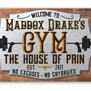 Tin - Personalized Gym House of Pain Metal Sign - 8" x 12" or 12" x 18" Use Indoor/Outdoor - Motivational and Gym Décor